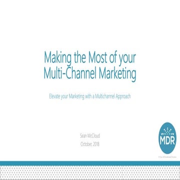 Making the Most of your Multi-Channel Marketing