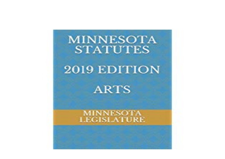 [download]_p.d.f)) library^ MINNESOTA STATUTES 2019 EDITION ARTS *E…