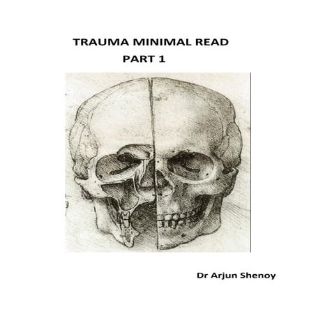 Facial Trauma Surgery Minimal Read