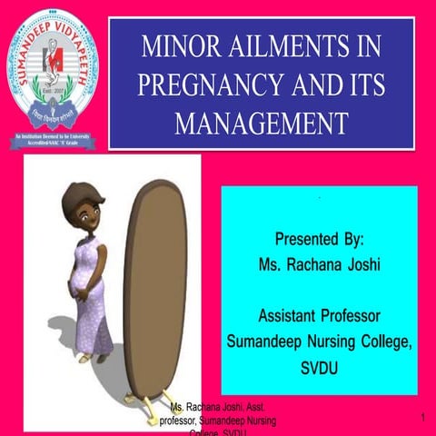 Minor ailments of Pregnancy