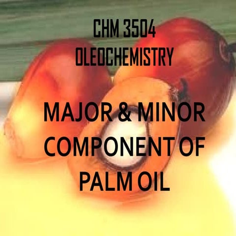 Minor components of cpo