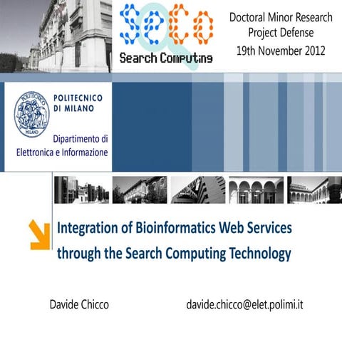 Integration of Bioinformatics Web Services through the Search Computing Technology