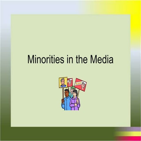 Minorities in the media