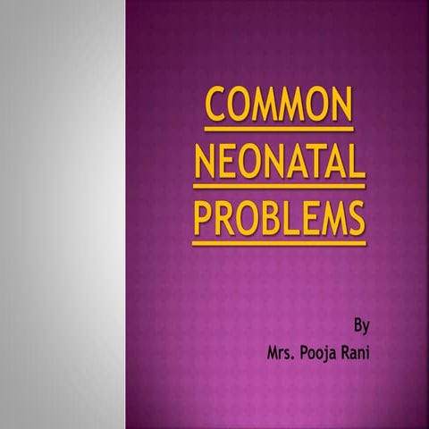 Common neonatal problems