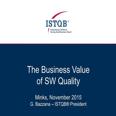 The Business Value of SW Quality