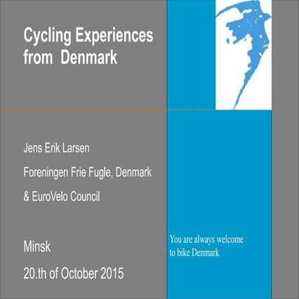 Cycling Experiences from  Denmark