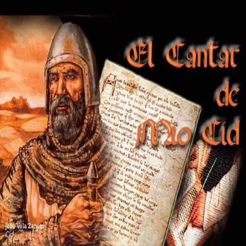 Presentación del Cantar del Mio Cid