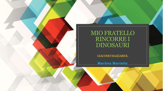 Mio fratello rincorre i dinosauri