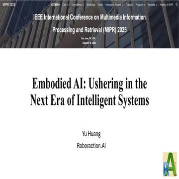 Embodied AI: Ushering in the Next Era of Intelligent Systems