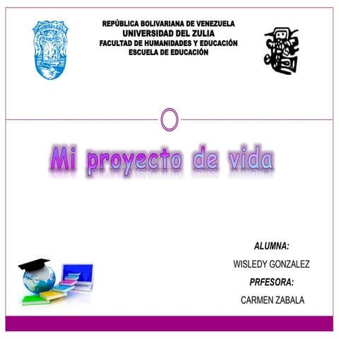Mi proyecto de vida