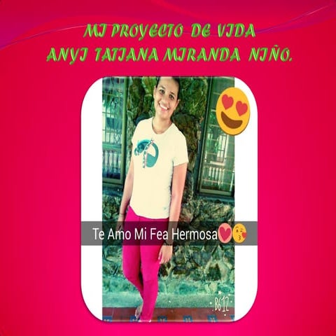 Mi proyecto de  vida miranda