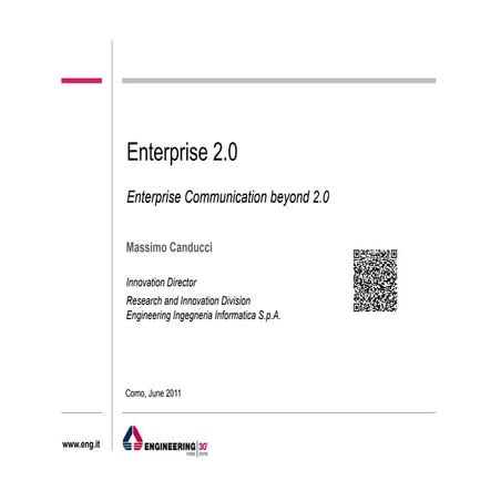 Enterprise Communication beyond 2.0