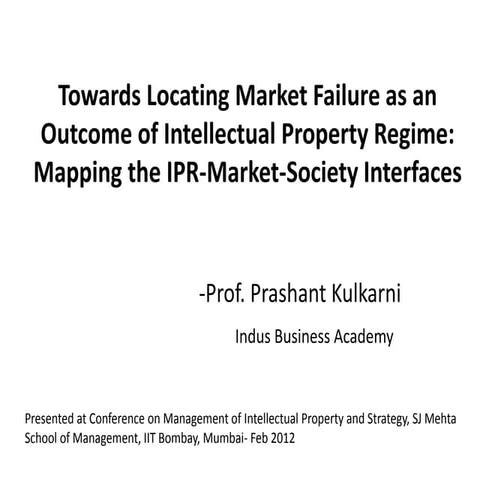 Intellectual Property Rights- Market Failure?