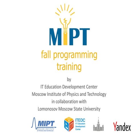 MIPT Fall Programming Training