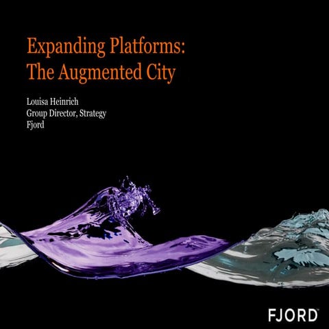 Fjord@MIPTV: Expanding Platforms, The Augmented City