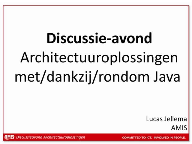 Applicatie Architectuur, Java Frameworks en ADF