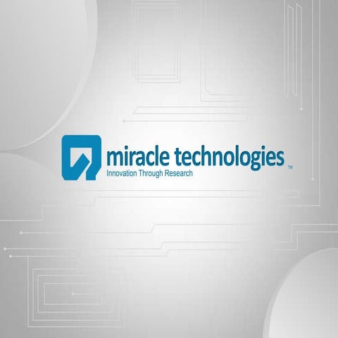 Miracle Technologies - Innovation Through Research