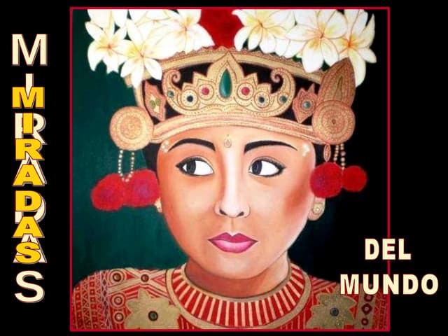 Miradasdelmundo 100328010619-phpapp...