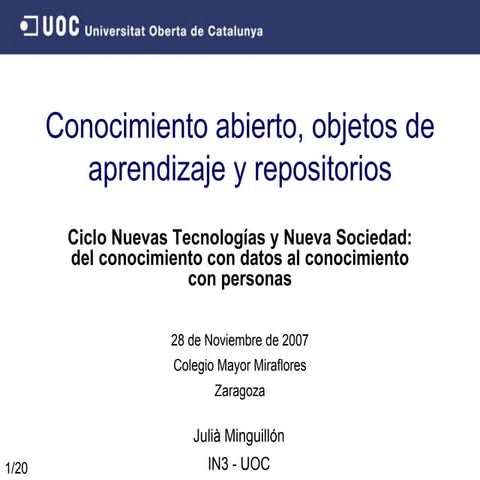 Conocimiento abierto, objetos de aprendizaje y repositorios