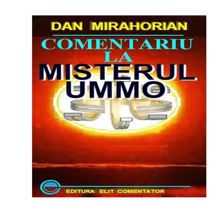 Mirahorian, dan   comentariu la misterul ummo