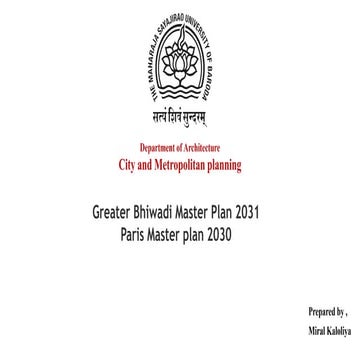 master plan and comparative analysis of National and International case study.