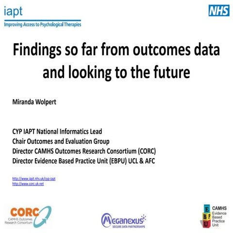 CYP IAPT: Children & Young People's Improving Access to Psychological ...
