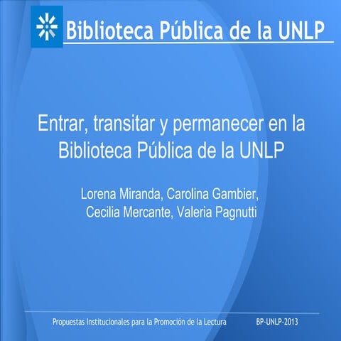 Propuestas institucionales para la promoción de la lectura