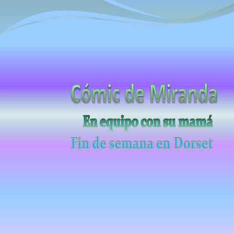 Miranda y su cómic