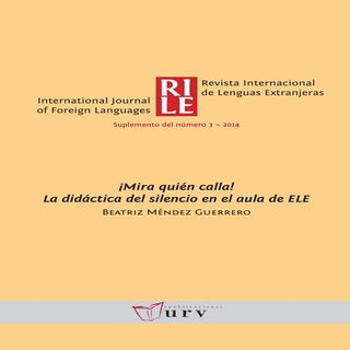 ¡Mira quién calla! La didáctica del...