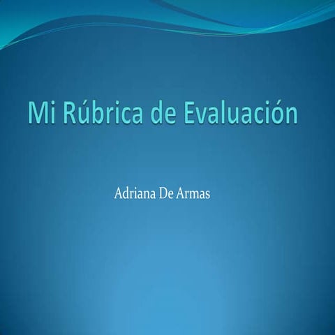 Mi rúbrica de evaluación