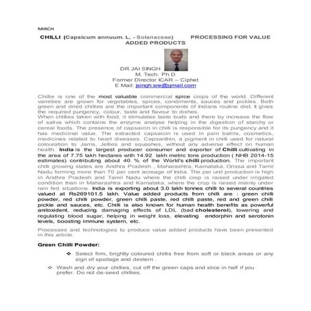 CHILLI  (Capsicum annuum. L, - Solanaceae) 	PROCESSING FOR VALUE ADDED PRODUCTS