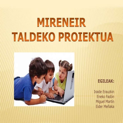 Mireneir taldea defin