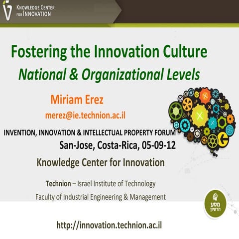 Miriam Erez | Innovation and culture Costa Rica | September 5th, 2012
