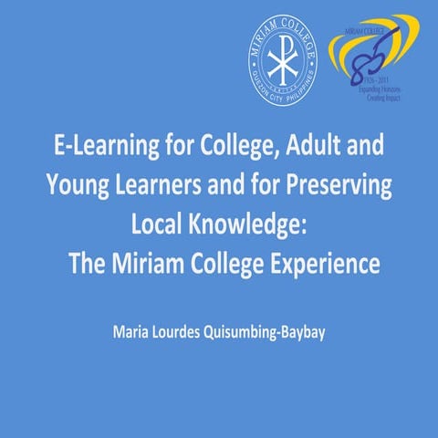 E-learning in Miriam College