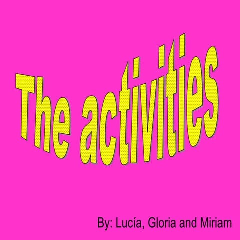 MIriam Lucía and Gloria, 2º ESO C: Everyday activities