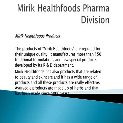 Mirik healthfoods pharma division
