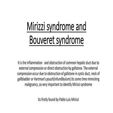 Mirizzi , Bouveret syndrome.pptx