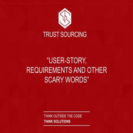 Lviv PMDay 2015 S Мирослав Гаврищук: “User-story, requirements і інші страшні...