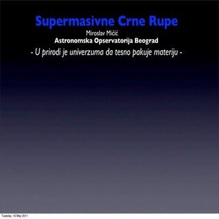 Miroslav Micic - Supermasivne crne ...
