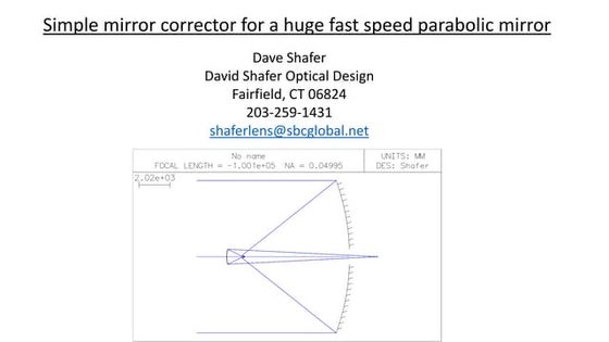 Mirror corrector for a 10 meter fast speed parabola