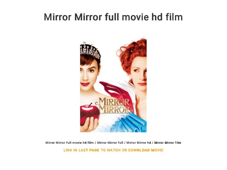 Mirror Mirror full movie hd film