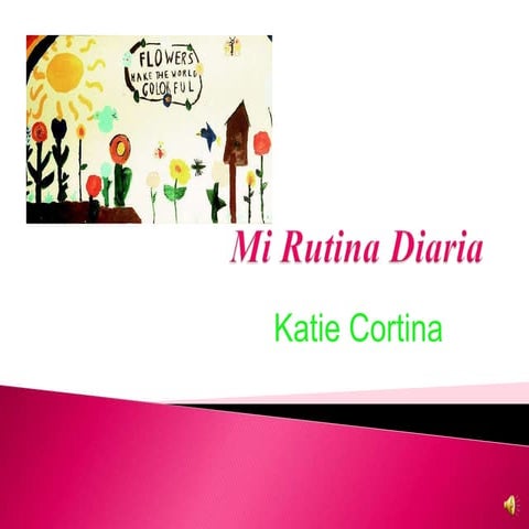 Mi Rutina Diaria by Katie C