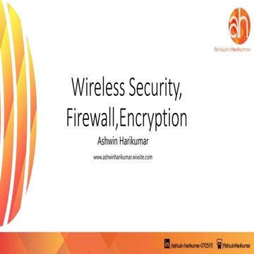 Wireless Security, Firewall,Encryption