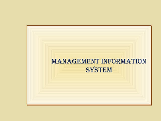 Management Information System-MIS