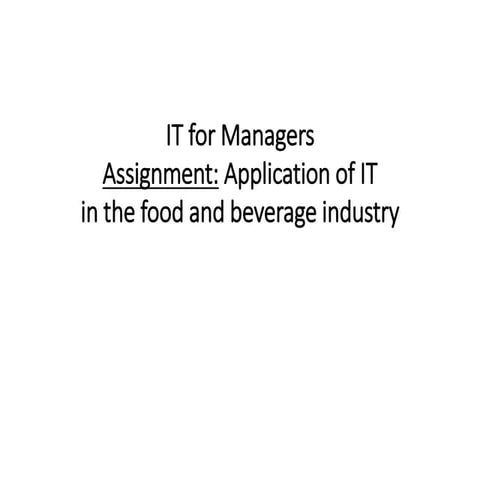 Application of IT in the food and beverage industry - Increasing performance ...