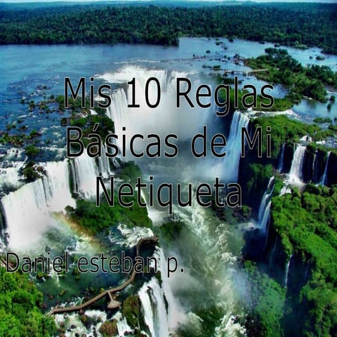 Mis 10 reglas básicas de mi netiqueta