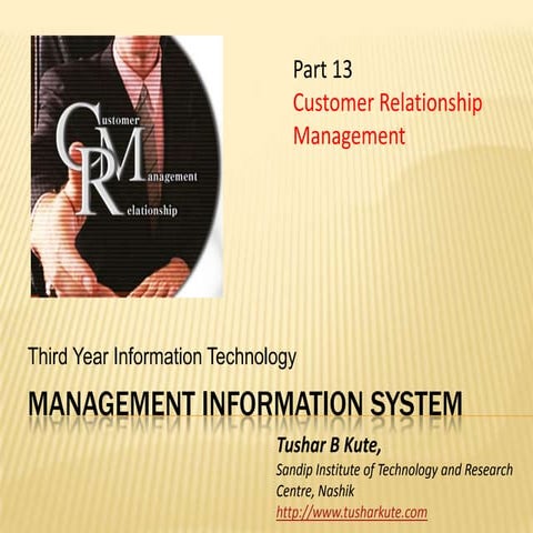 MIS 13 Customer Relationship Management