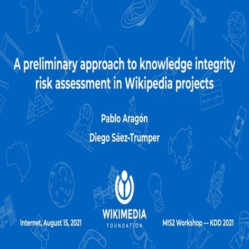 A preliminary approach to knowledge integrity  risk assessment in Wikipedia p...