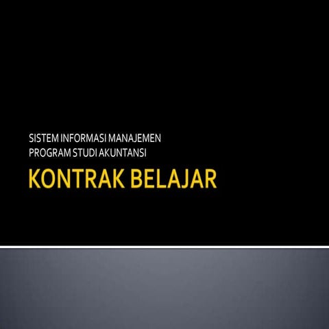 Mis2013   chapter 0 kontrak belajar