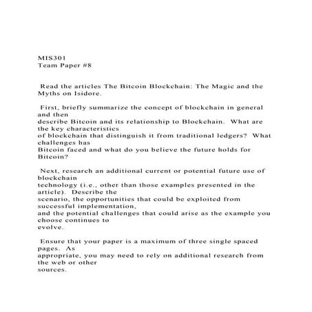 MIS301 Team Paper #8   Read the articles The Bitcoin B.docx